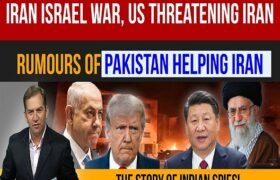 Iran Israel war, US threatening Iran, pressuring for agreement. the story of Indian spies