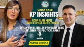 Imran Khan’s Health Problems Being Exploited for Political Gains |KP Insights |Advocate Noor Alam