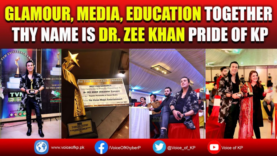 Glamour, Media, Education together thy name is Dr. Zee Khan pride of KP