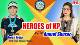 Heroes of KP | Special Guest: Oreen Jasia (KPK No.1 Tennis Player)