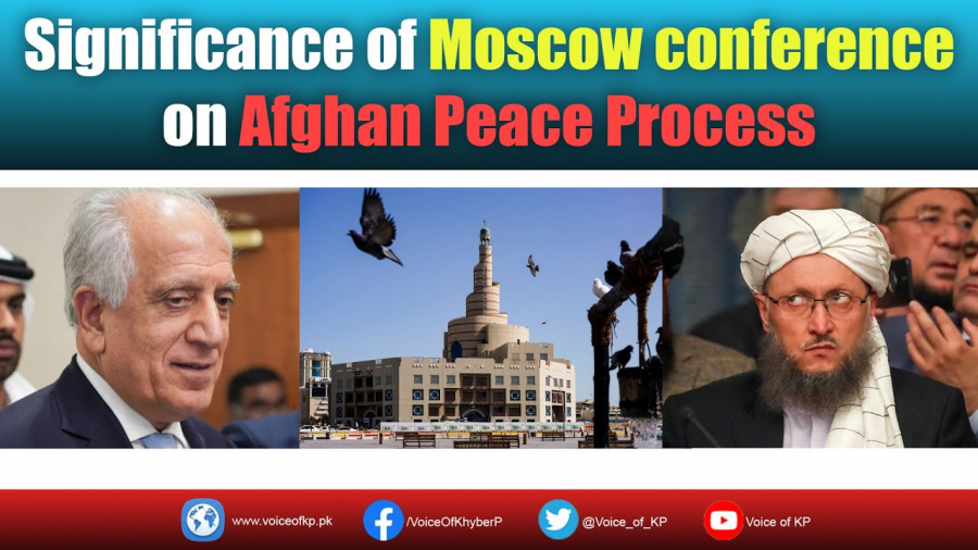 Significance of Moscow conference on Afghan Peace Process