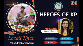 Heroes of KP | Ismail Khan: Truck Artist Peshawar