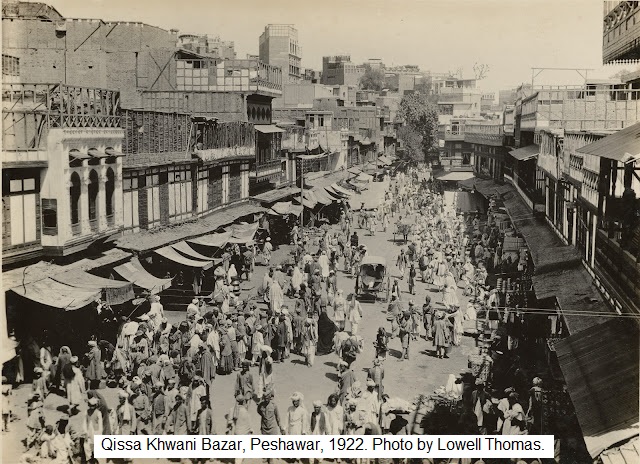 Qissa Khwani Bazar, Peshawar, 1922 street of story tales