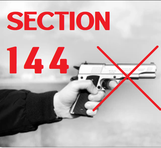 SECTION 144 DURING GENERAL ELECTIONS 2024