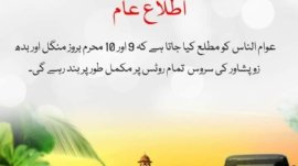 The service of Zu Peshawar will be completely closed on 9th and 10th of Muharram