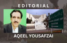 AQEEL YOUSAFZAI EDITORIAL